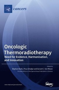bokomslag Oncologic Thermoradiotherapy