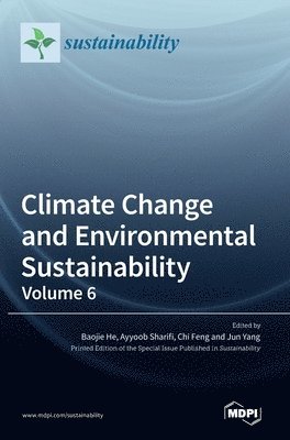 Baojie He, Ayyoob Sharifi, Chi Feng - Climate Change and Environmental Sustainability, Inbunden