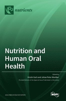 bokomslag Nutrition and Human Oral Health