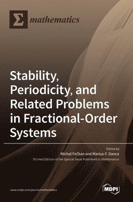 bokomslag Stability, Periodicity, and Related Problems in Fractional-Order Systems