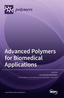 bokomslag Advanced Polymers for Biomedical Applications