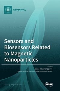 bokomslag Sensors and Biosensors Related to Magnetic Nanoparticles
