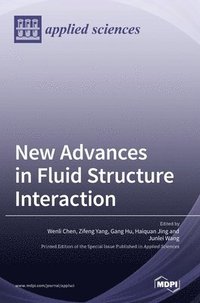 bokomslag New Advances in Fluid Structure Interaction