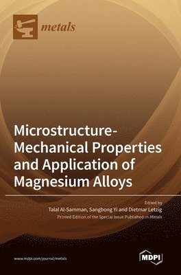 Microstructure-Mechanical Properties and Application of Magnesium Alloys 1