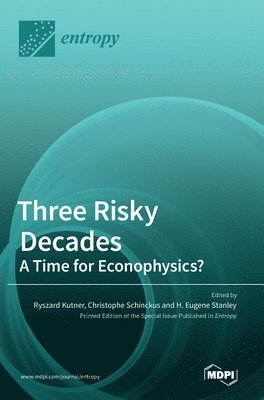 Three Risky Decades 1
