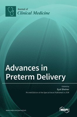 Advances in Preterm Delivery 1