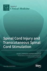 bokomslag Spinal Cord Injury and Transcutaneous Spinal Cord Stimulation