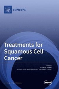 bokomslag Treatments for Squamous Cell Cancer