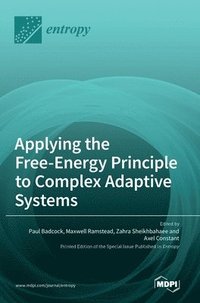 bokomslag Applying the Free-Energy Principle to Complex Adaptive Systems