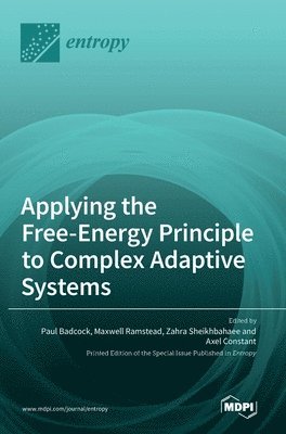 bokomslag Applying the Free-Energy Principle to Complex Adaptive Systems