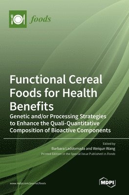 bokomslag Functional Cereal Foods for Health Benefits