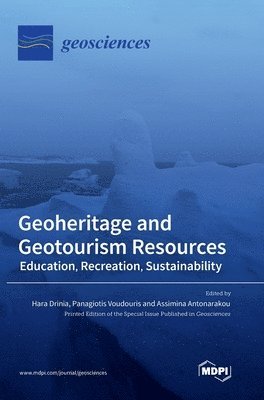 bokomslag Geoheritage and Geotourism Resources