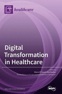 bokomslag Digital Transformation in Healthcare