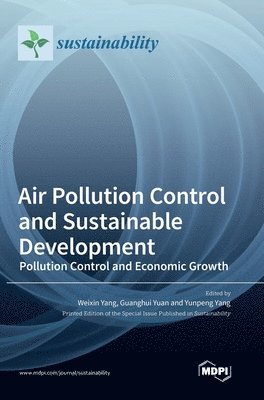 Air Pollution Control and Sustainable Development 1