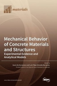 bokomslag Mechanical Behavior of Concrete Materials and Structures