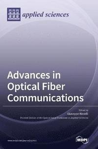 bokomslag Advances in Optical Fiber Communications