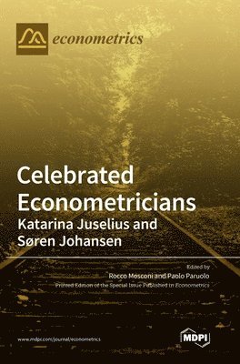 Paolo Paruolo, Rocco Mosconi - Celebrated Econometricians, Inbunden