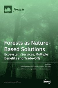 bokomslag Forests as Nature-Based Solutions