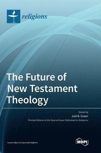 bokomslag Future of New Testament Theology