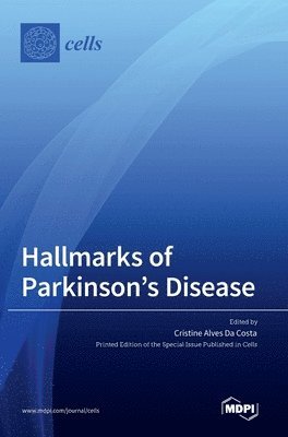 bokomslag Hallmarks of Parkinson's Disease