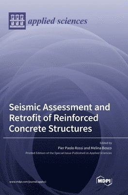 bokomslag Seismic Assessment and Retrofit of Reinforced Concrete Structures