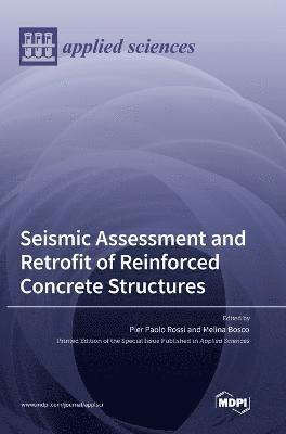 Seismic Assessment and Retrofit of Reinforced Concrete Structures 1