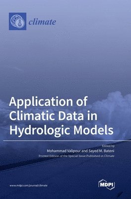 bokomslag Application of Climatic Data in Hydrologic Models