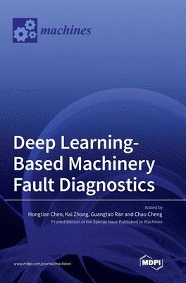 bokomslag Deep Learning-Based Machinery Fault Diagnostics