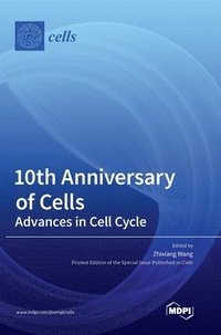 bokomslag 10th Anniversary of Cells
