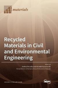 bokomslag Recycled Materials in Civil and Environmental Engineering