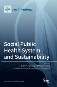 bokomslag Social Public Health System and Sustainability