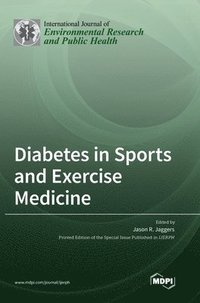 bokomslag Diabetes in Sports and Exercise Medicine