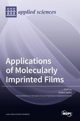 bokomslag Applications of Molecularly Imprinted Films