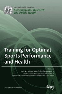 bokomslag Training for Optimal Sports Performance and Health