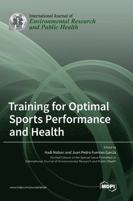 Training for Optimal Sports Performance and Health 1
