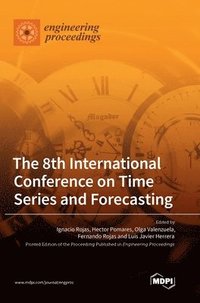 bokomslag The 8th International Conference on Time Series and Forecasting