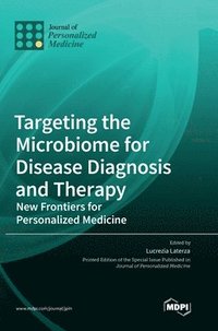 bokomslag Targeting the Microbiome for Disease Diagnosis and Therapy