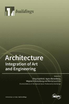 Oleg Kaplinski, Agata Bonenberg, Wojciech Bonenberg - Architecture, Inbunden