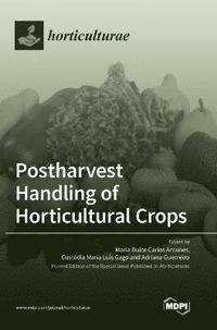 bokomslag Postharvest Handling of Horticultural Crops