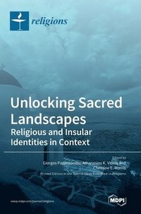 bokomslag Unlocking Sacred Landscapes