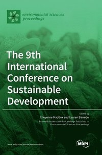 bokomslag The 9th International Conference on Sustainable Development