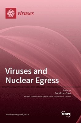 Viruses and Nuclear Egress 1