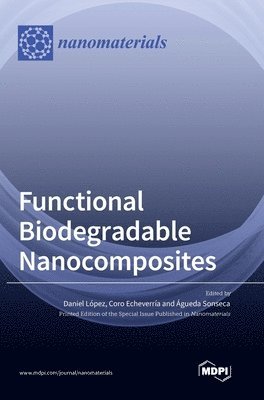 bokomslag Functional Biodegradable Nanocomposites