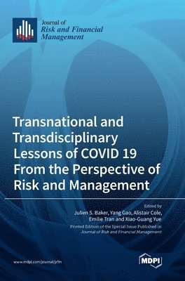 bokomslag Transnational and Transdisciplinary Lessons of COVID 19 From the Perspective of Risk and Management