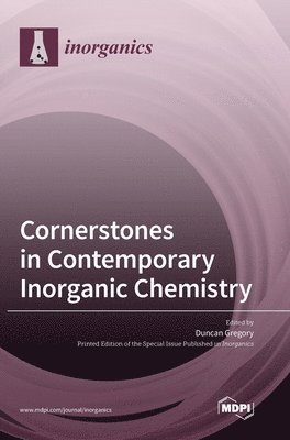 Duncan Gregory - Cornerstones in Contemporary Inorganic Chemistry, Inbunden
