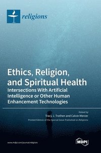 bokomslag Ethics, Religion, and Spiritual Health