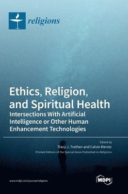 bokomslag Ethics, Religion, and Spiritual Health