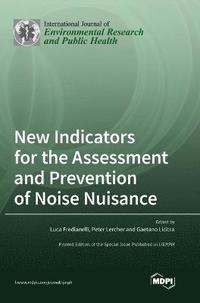 bokomslag New Indicators for the Assessment and Prevention of Noise Nuisance