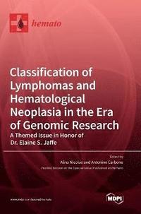bokomslag Classification of Lymphomas and Hematological Neoplasia in the Era of Genomic Research