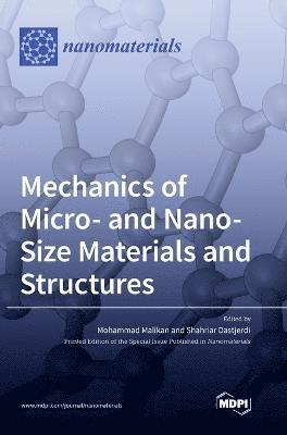 Mechanics of Micro- and Nano-Size Materials and Structures 1